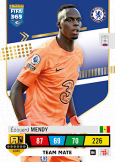 Edouard Mendy Chelsea 2023 FIFA 365 Team Mate #64